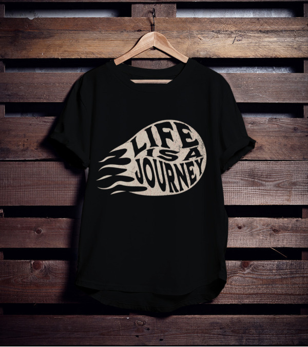 Life Is A Journey Flame-Inspired Text T-Shirt