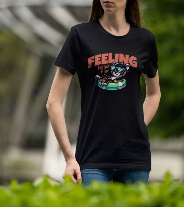 Feeling Feline Fine Relaxed Cool Cat Floating In T-Shirt