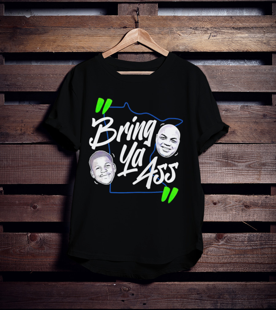 Anthony Edwards Charles Barkley Bring Ya Ass Minnesota Shape T-Shirt