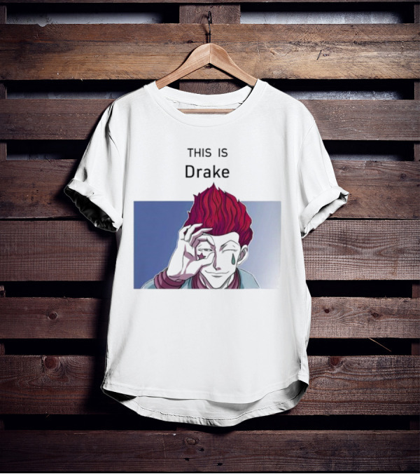 Hisoka This Is Drake Tear Symbol Pink Hair Anime Meme T-Shirt