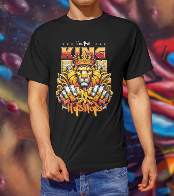 I'm The King Hip Hop Lion With Crown And Fists T-Shirt