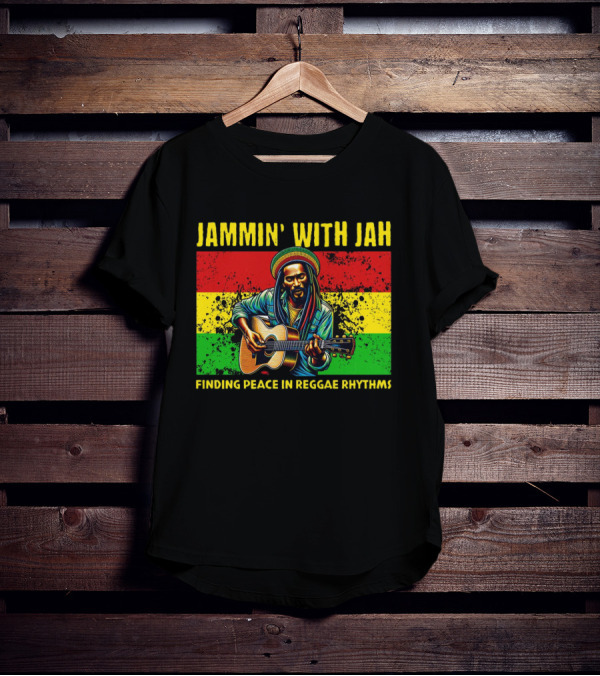JAMMIN' WITH JAH FINDING PEACE IN REGGAE RHYTHMS T-Shirt
