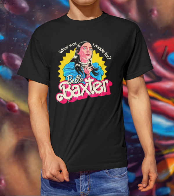 What Was I Made For Bella Baxter Retro Comic T-Shirt