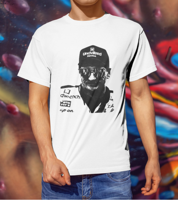 Uncivilized Service Raise Hell Praise Dale T-Shirt