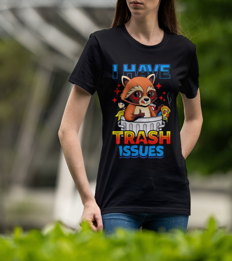 Raccoon I Have Trash Issues Pizza Fish Cartoon T-Shirt