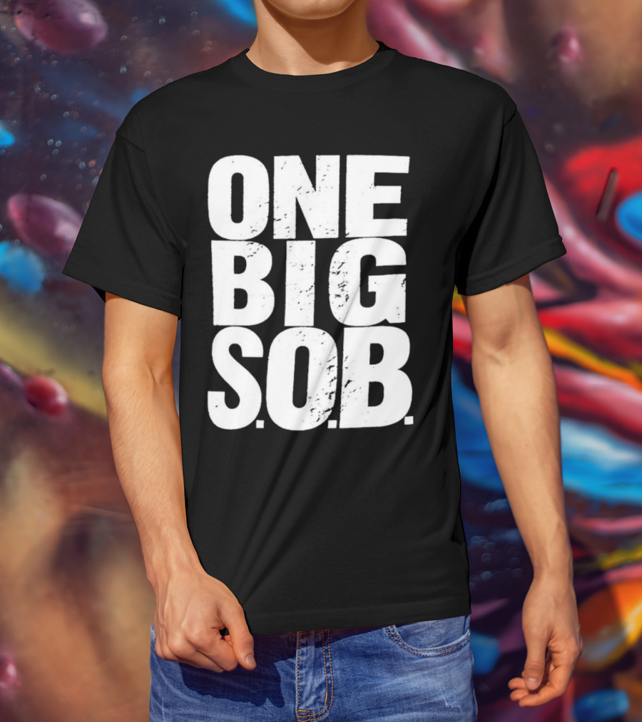 Braun Strowman One Big S.O.B T-Shirt