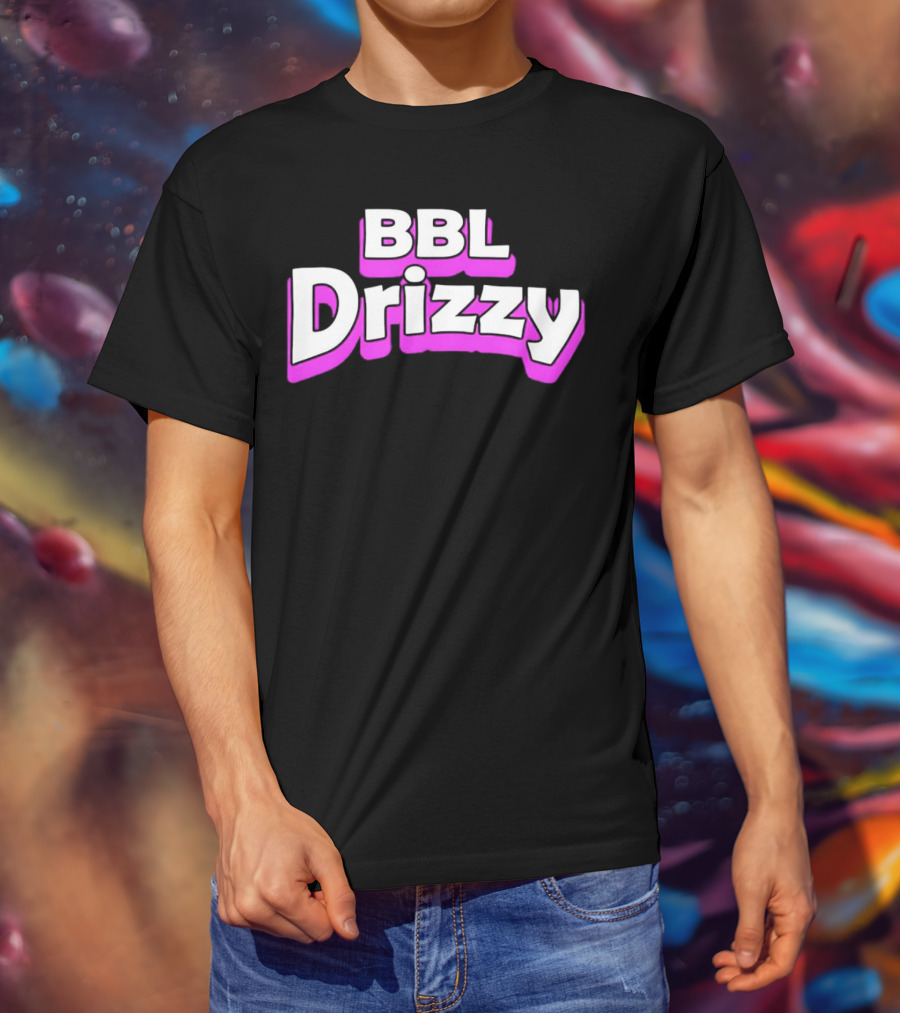 BBL Drizzy Bold Pink T-Shirt