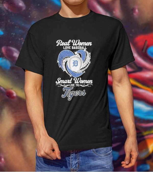 Real Women Love Baseball Smart Women Love The Detroit Tigers T-Shirt