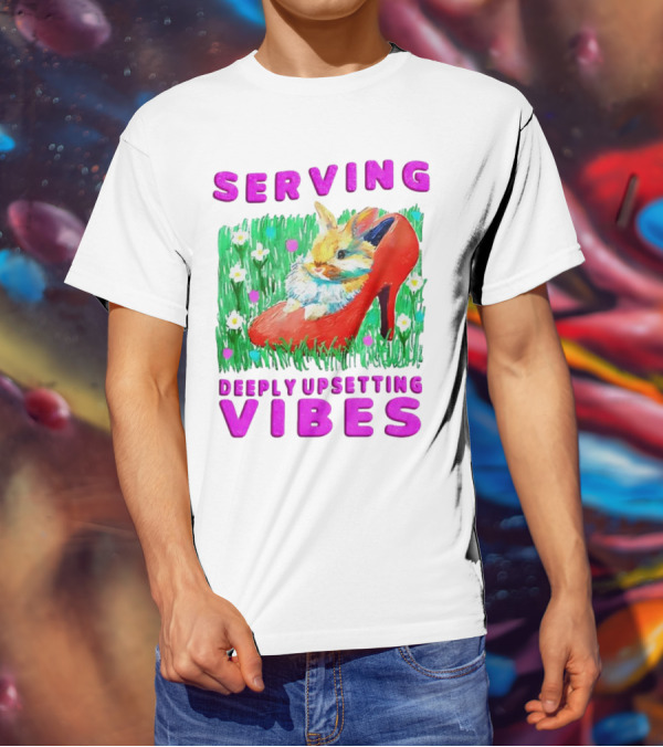 Serving Deeply Upsetting Vibes Bunny In Red High Heel With Flowers T-Shirt