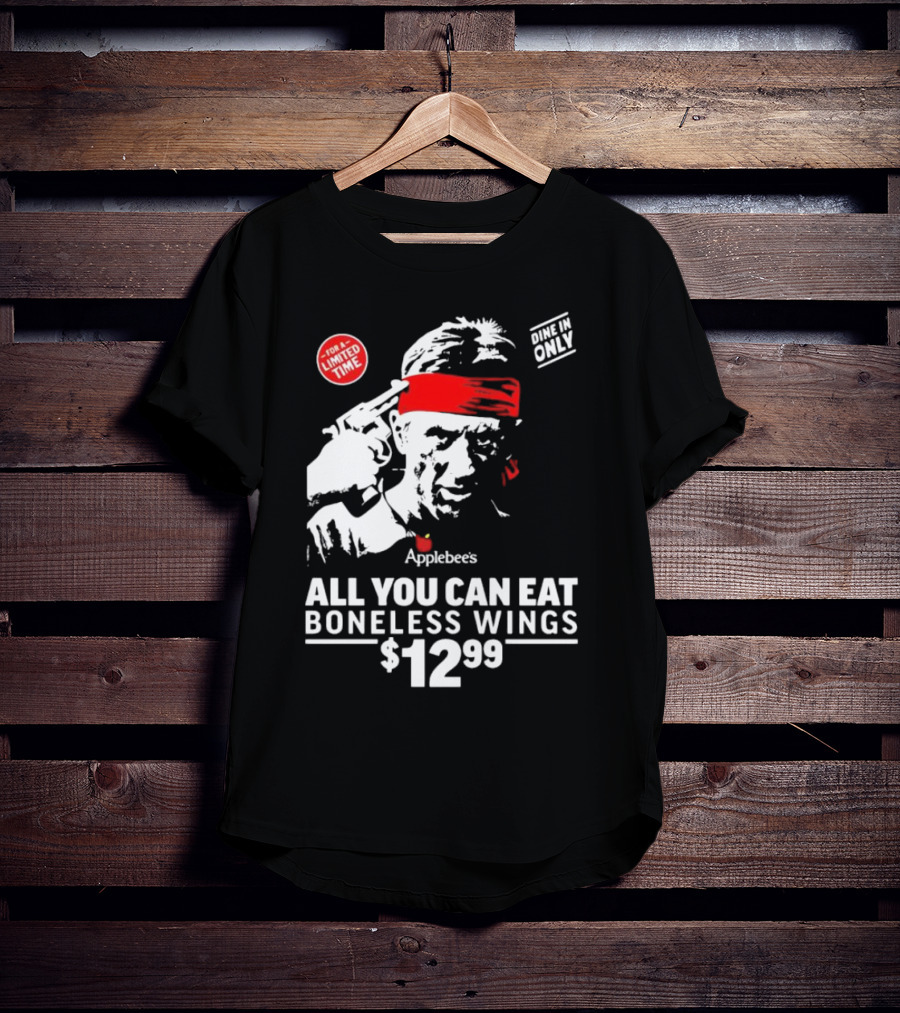 Applebee's All You Can Eat Boneless Wings Dine In Only For A Limited Time $12.99 T-Shirt