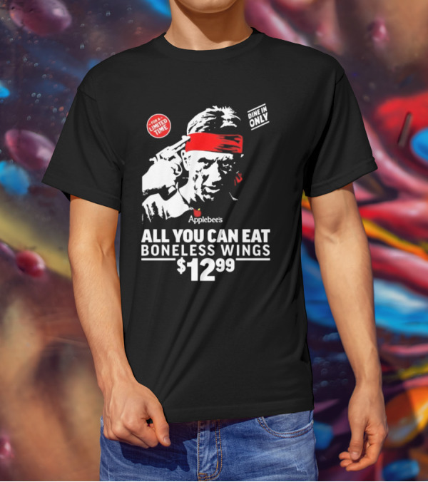 Applebee's All You Can Eat Boneless Wings Dine In Only For A Limited Time $12.99 T-Shirt