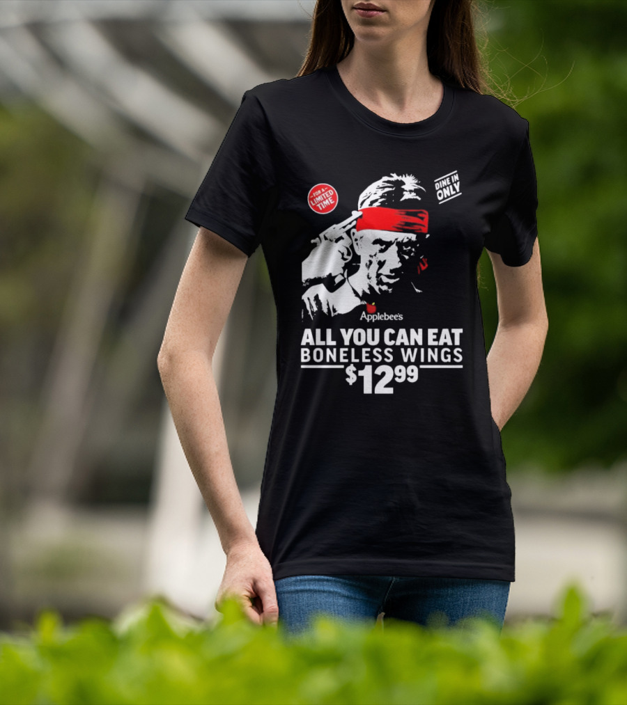 Applebee's All You Can Eat Boneless Wings Dine In Only For A Limited Time $12.99 T-Shirt