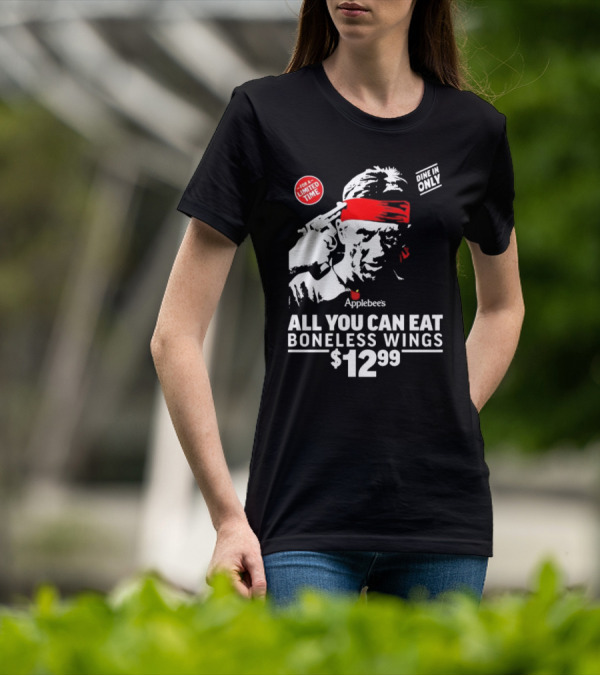 Applebee's All You Can Eat Boneless Wings Dine In Only For A Limited Time $12.99 T-Shirt