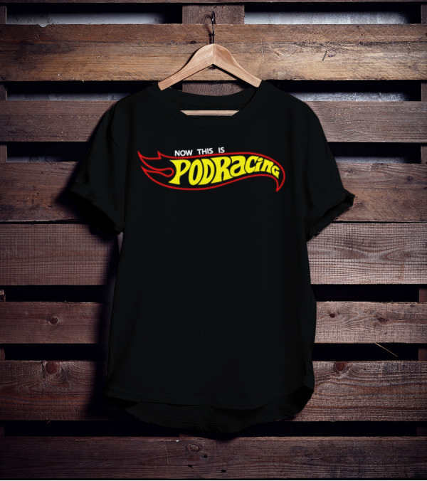Hot Wheels Now This Is Podracing T-Shirt
