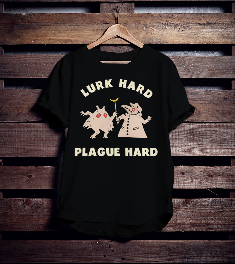 Lurk Hard Plague Hard Mothman And Plague Doctor Duo T-Shirt