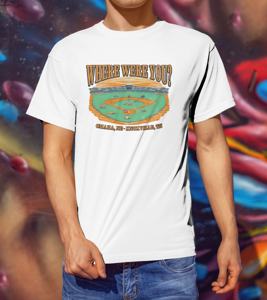 WHERE WERE YOU? Omaha, NE - Knoxville, TN T-Shirt