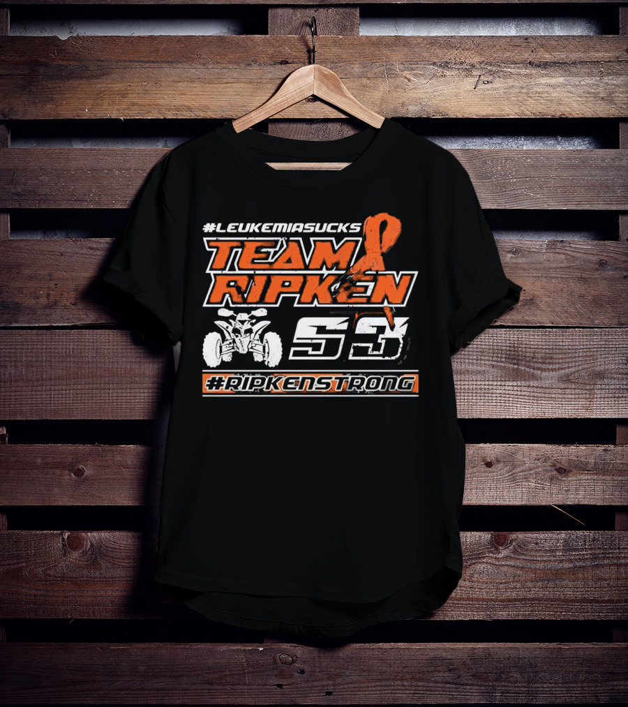 LeukemiaSucks Team Ripken 53 #RipkenStrong Orange Ribbon Quad Bike T-Shirt