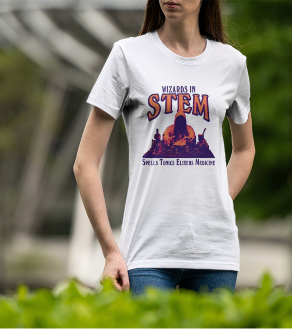 Wizards In STEM Spells Tonics Elixers Medicine Hooded Figure With Potions T-Shirt