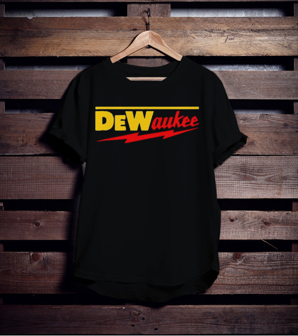 DEWaukee T-Shirt