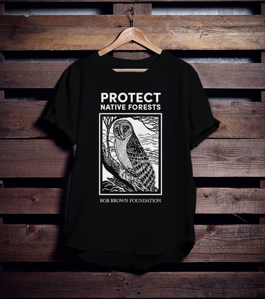 Protect Native Forests Owl Bob Brown Foundation T-Shirt