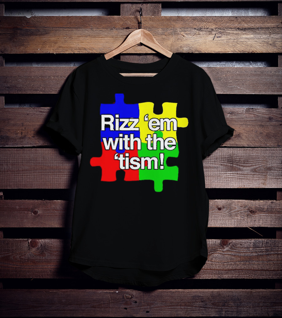 Rizz 'em With The ’Tism Puzzle Pieces T-Shirt