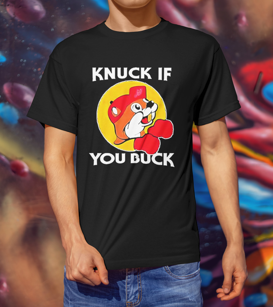 Knuck If You Buck Buc Ees Logo Red Cap Yellow Circle Boxing Gloves T-Shirt