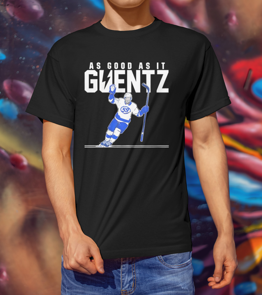 As Good As It Guentz 59 Tampa Bay Lightning Jake Guentzel Hockey Player T-Shirt