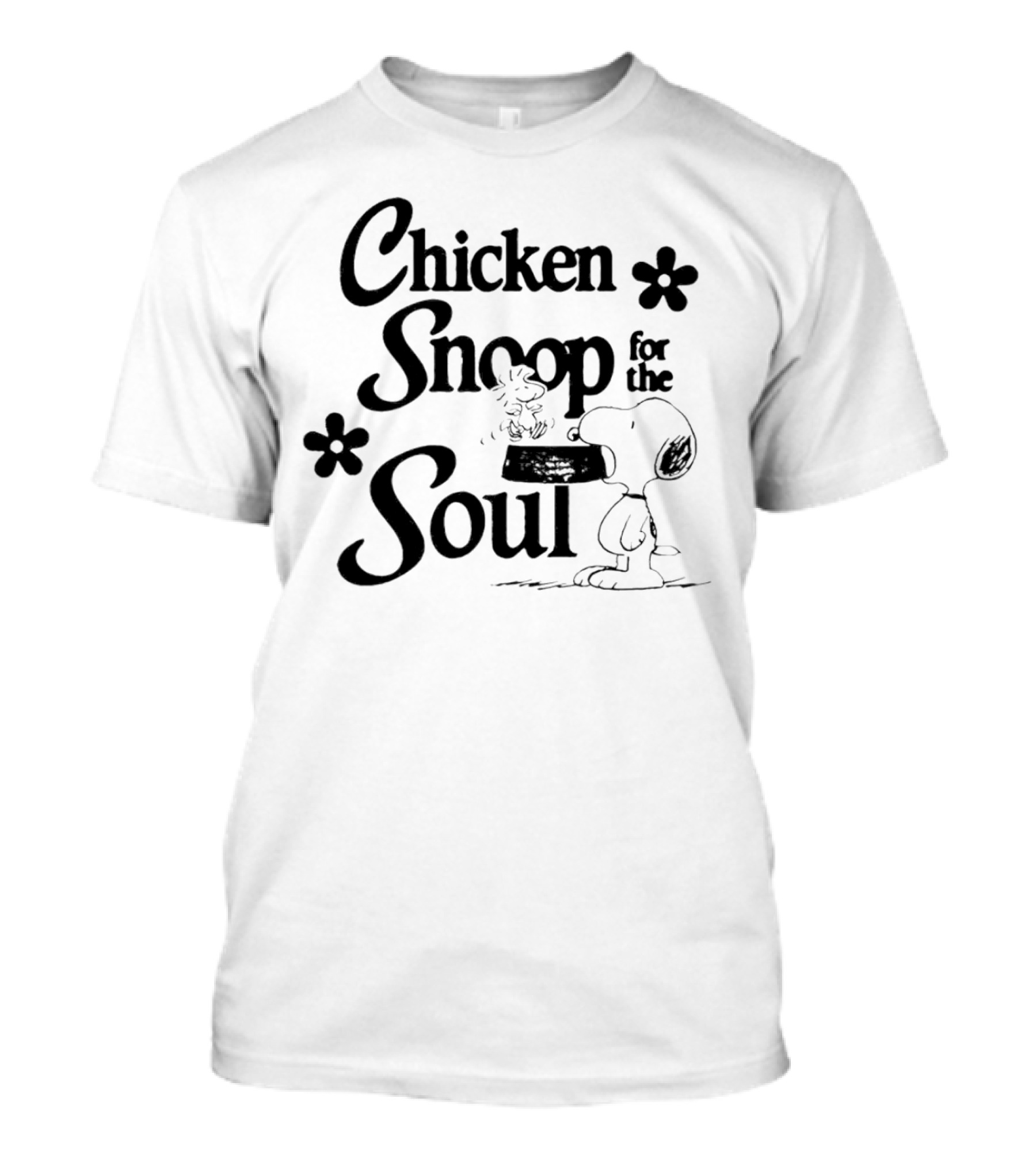 Chicken Snoop For The Soul With Snoopy Eating A Bowl T-Shirt