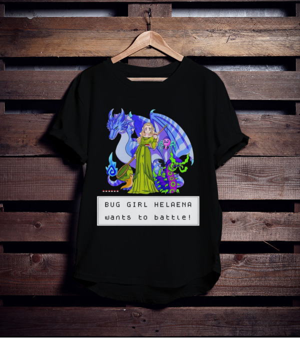 Bug Girl Helaena With Dragon And Insects Wants To Battle T-Shirt