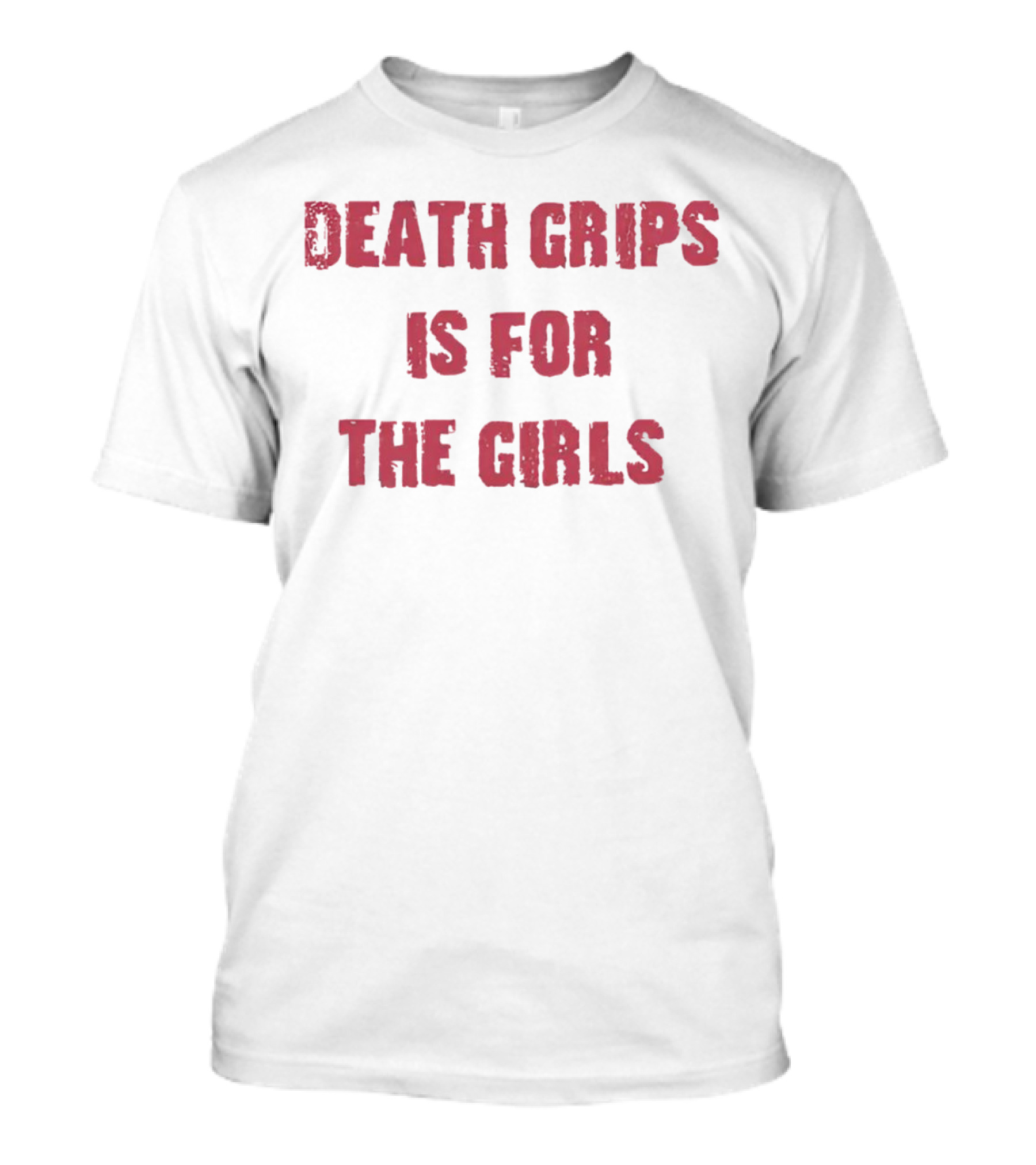Death Grips Is For The Girls T-Shirt