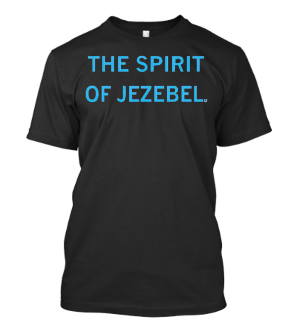 Lance Wallnau The Spirit Of Jezebel T-Shirt