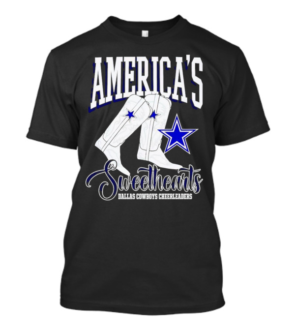 America's Sweethearts Dallas Cowboys Cheerleaders Boots T-Shirt