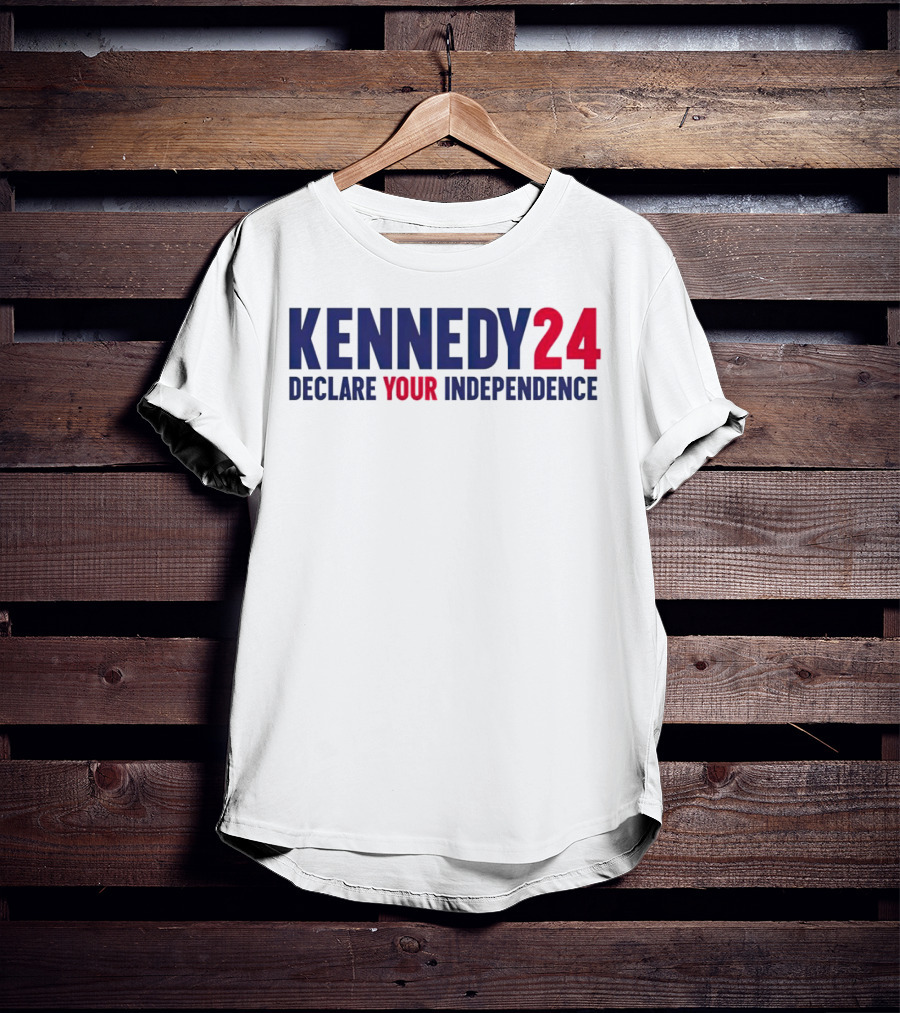 Kennedy 24 Declare Your Independence Bold Patriotic Message T-Shirt