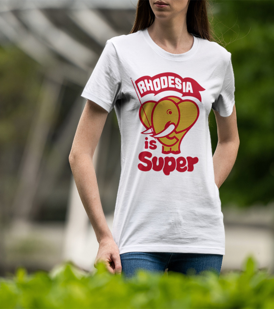 Rhodesia Is Super Elephant T-Shirt