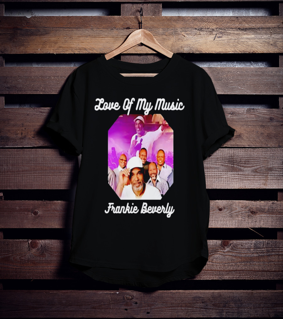 Love Of My Music Frankie Beverly Concert Band Image T-Shirt