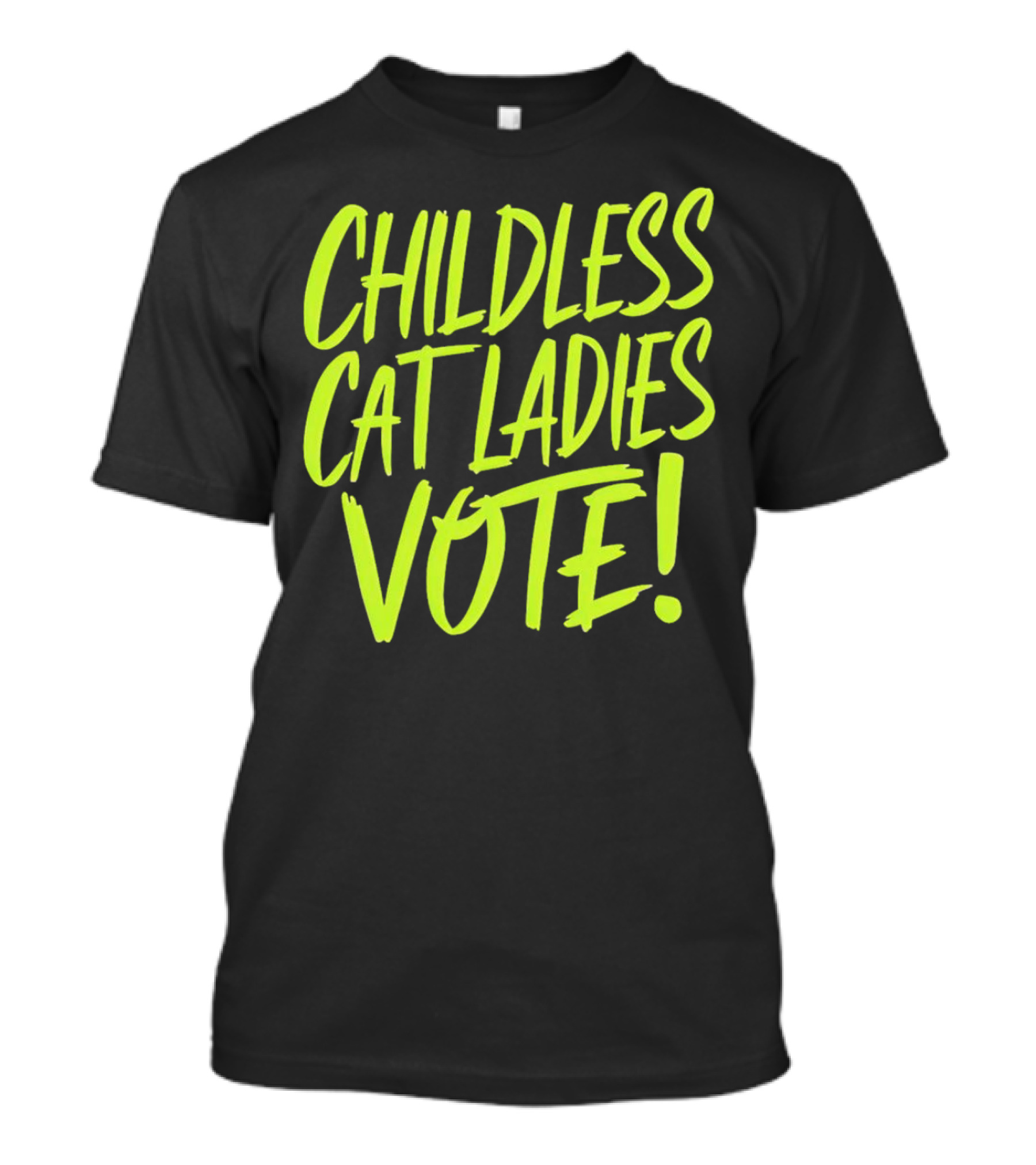 Childless Cat Ladies Vote T-Shirt