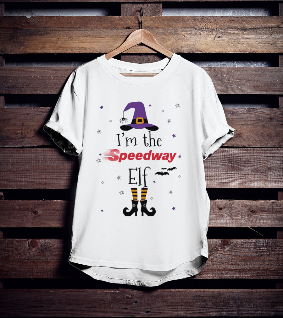 I’m The Speedway Elf Witch Halloween T-Shirt