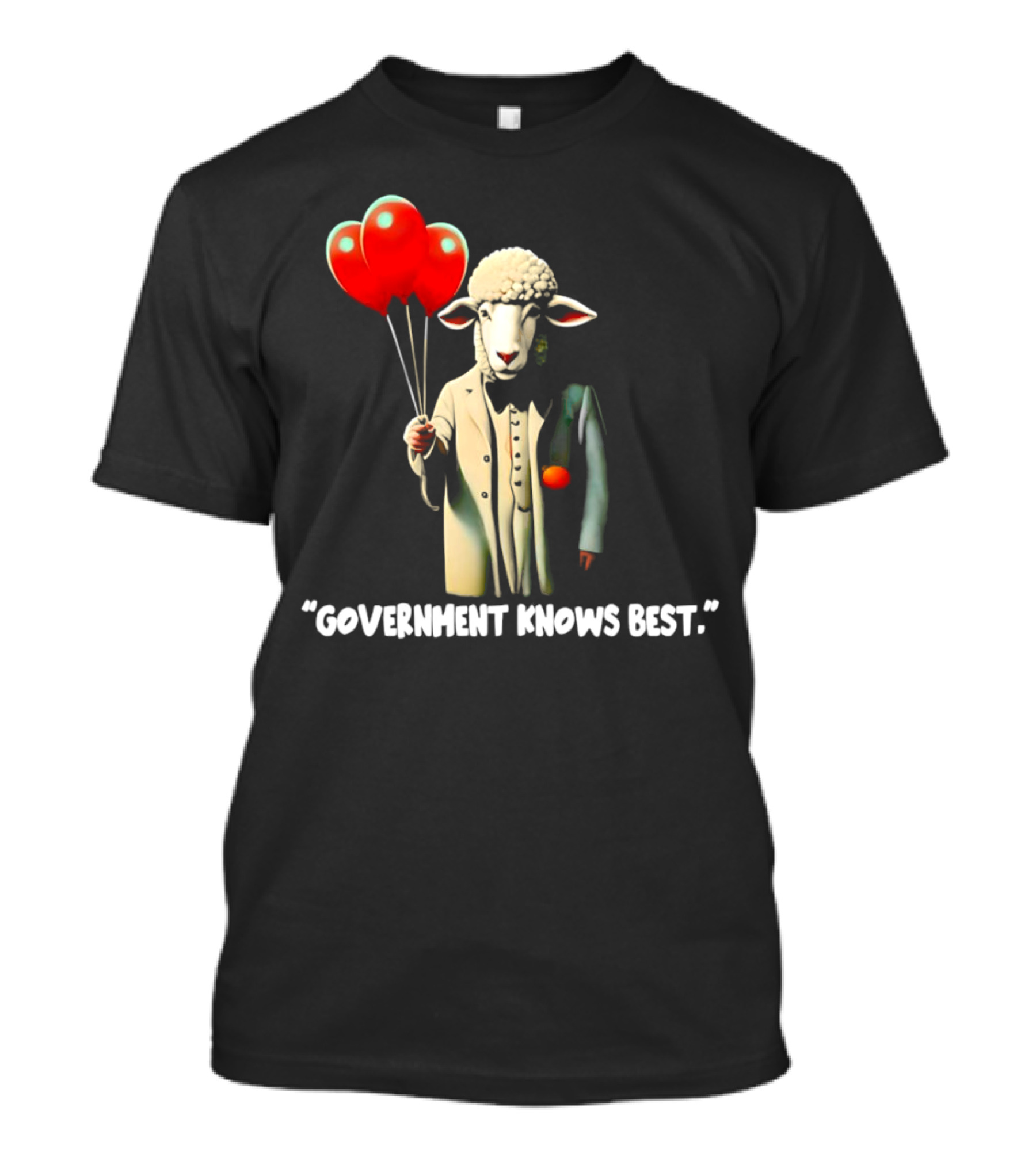 Sheep Holding Red Balloons Government Knows Best T-Shirt