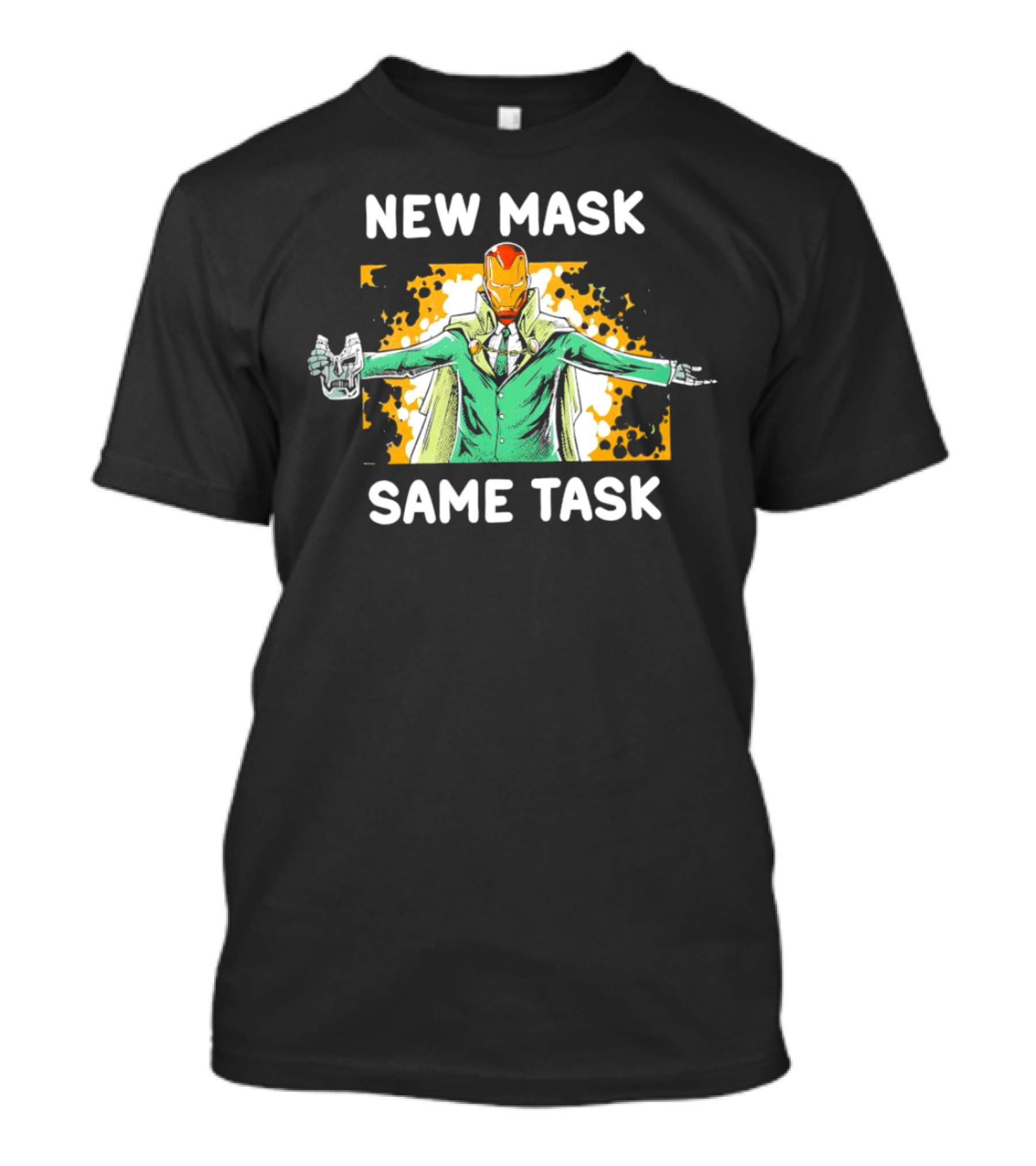 New Mask Same Task Doctor Doom Iron Man T-Shirt