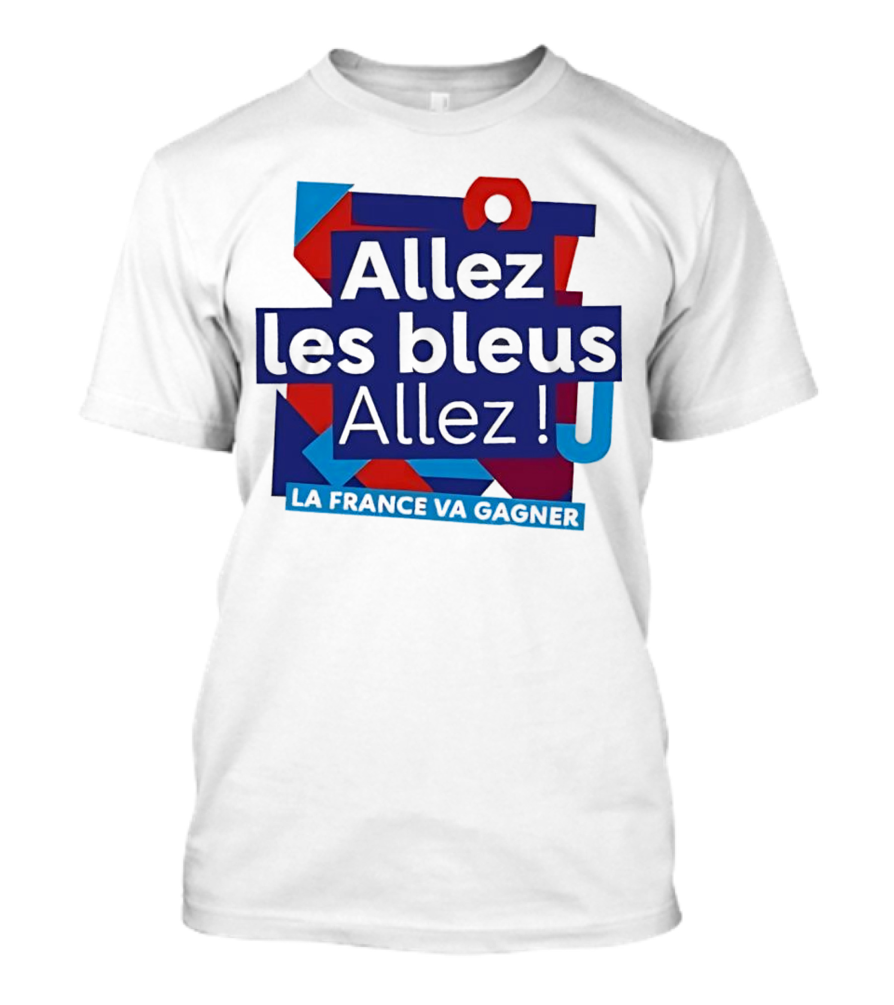 Allez Les Bleus Allez La France Va Gagner T-Shirt