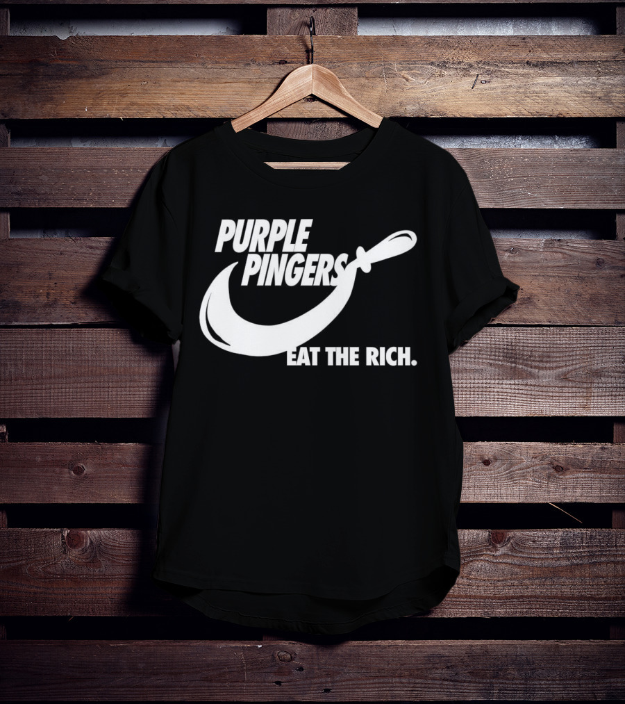 PURPLE PINGERS EAT THE RICH T-Shirt