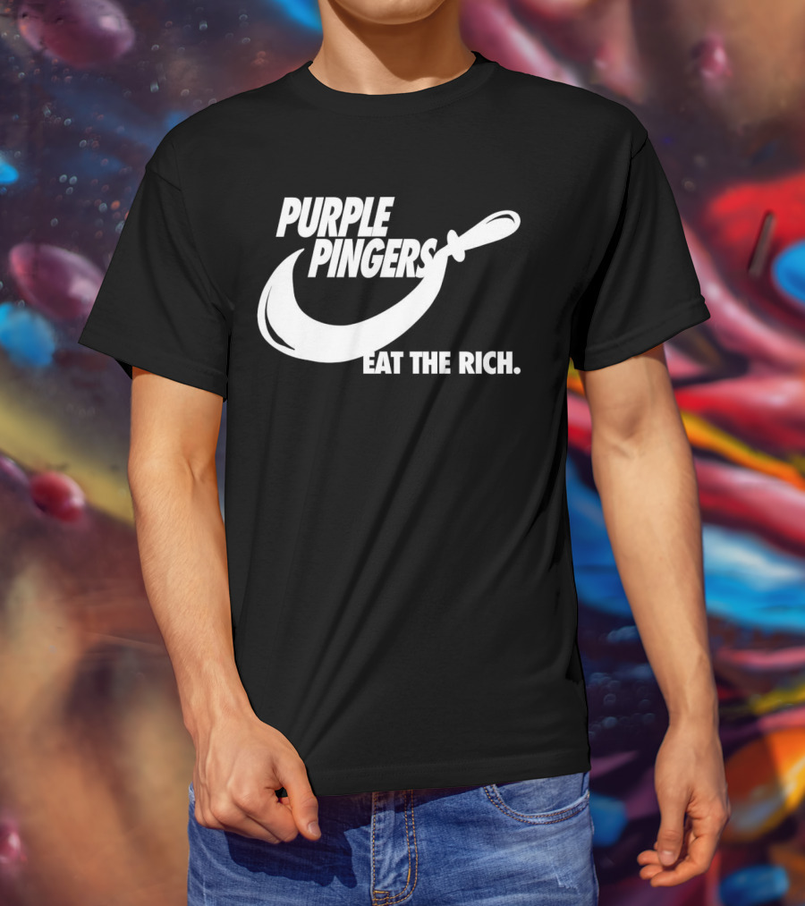 PURPLE PINGERS EAT THE RICH T-Shirt