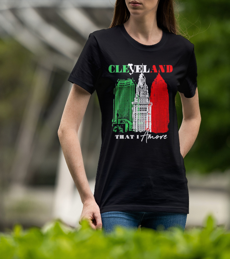 Cleveland That I Amore Italy Flag Skyline T-Shirt
