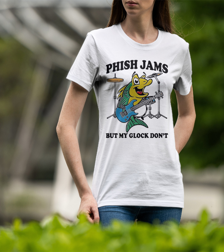 Phish Jams But My Glock Don’t Fish Guitar Drums Cartoon T-Shirt