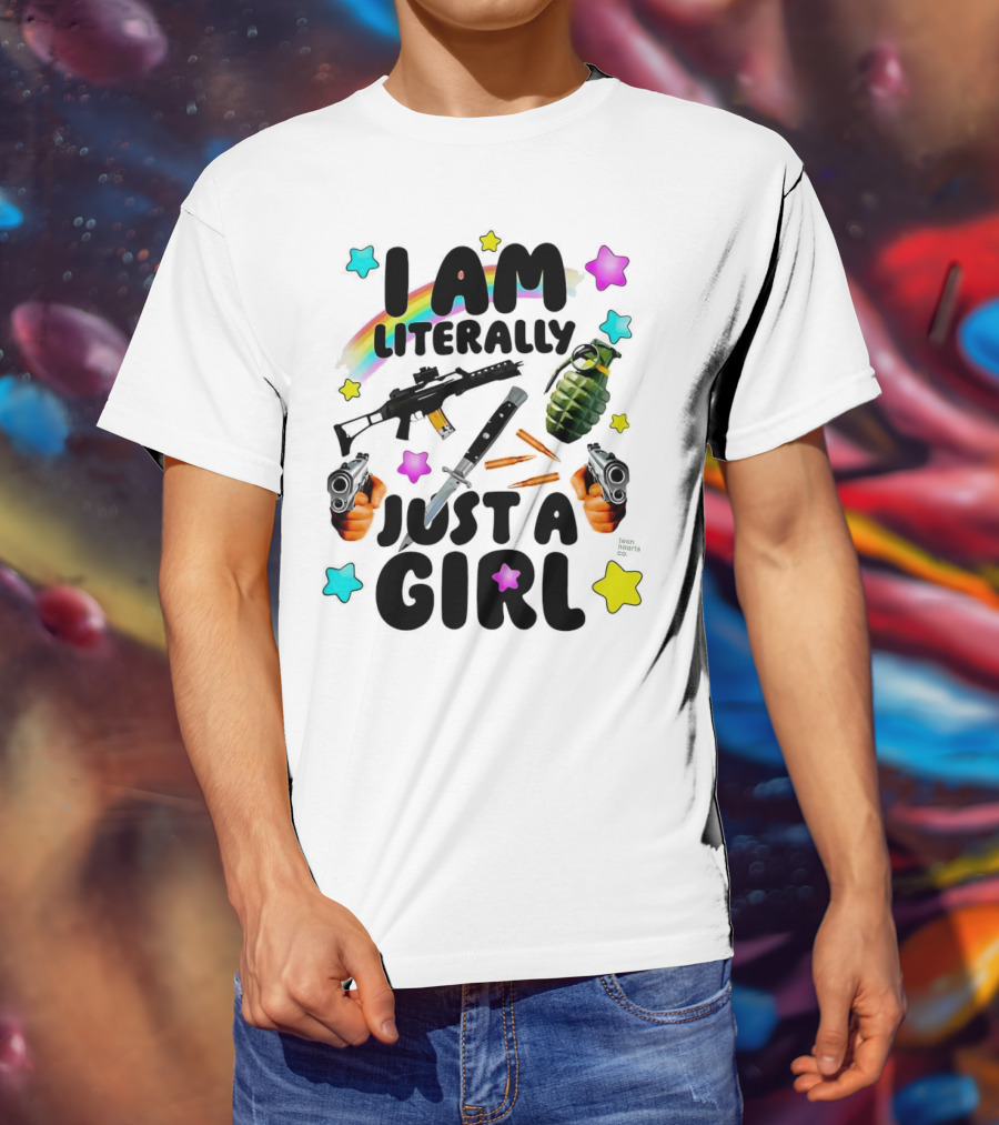 I Am Literally Just A Girl Rainbow Grenade Stars Guns T-Shirt