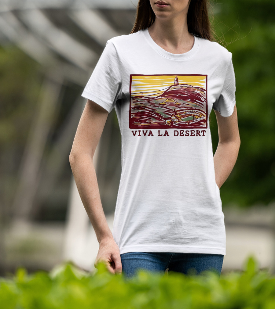 Viva La Desert Desert Stadium Arena Landmark Hilltop Stadium T-Shirt