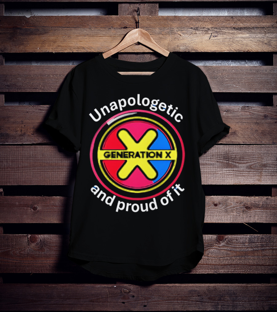 Generation X Unapologetic And Proud Of It Bold Circular Emblem T-Shirt