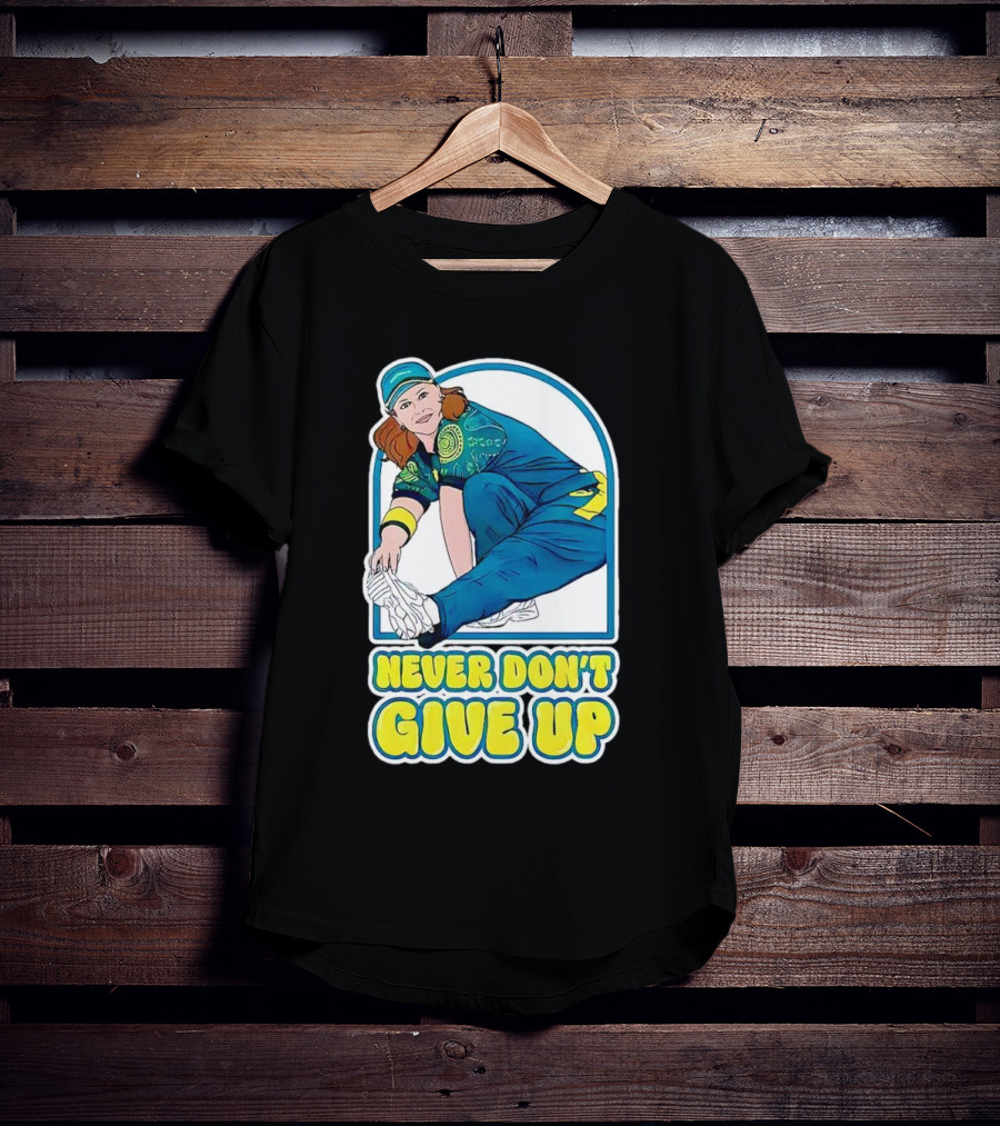 Never Don’t Give Up Raygun Rachael Gunn T-Shirt