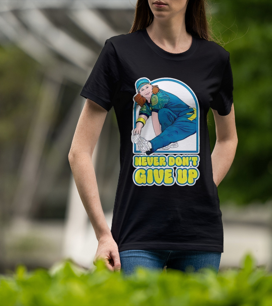 Never Don’t Give Up Raygun Rachael Gunn T-Shirt