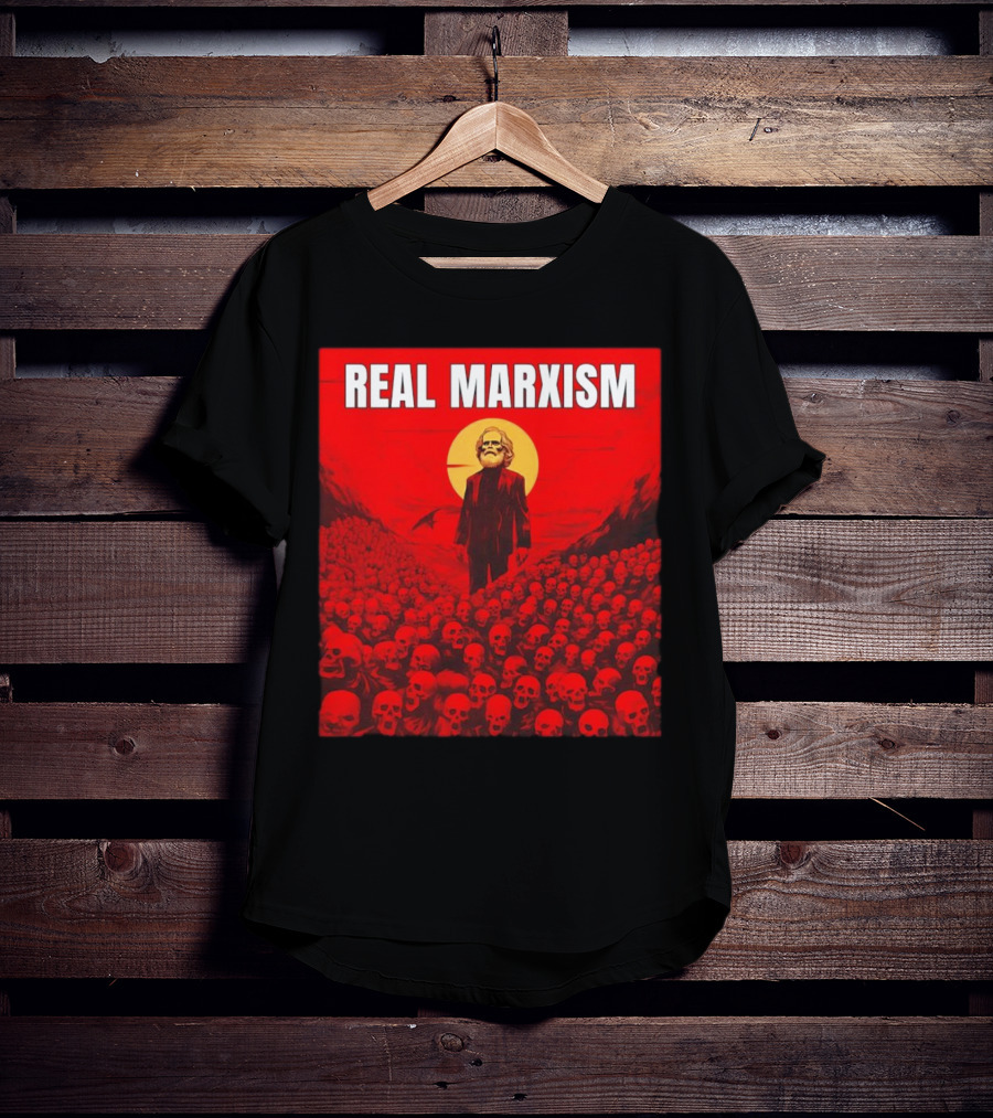 Karl Marx Real Marxism Surrounded By Skulls T-Shirt